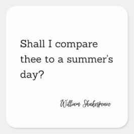 Inspirationsangebot Shakespeare Sommertag Quadratischer Aufkleber