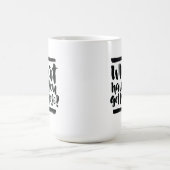 Inspirationsangebote: Was haben Sie Got zu verlier Kaffeetasse (Mittel)