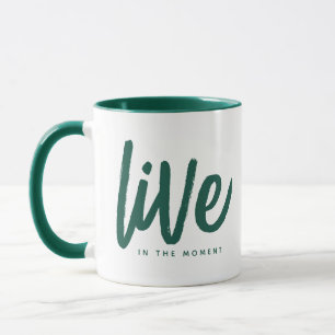 Inspirationsbewusstsein Zitat Live in der Gegenwar Tasse
