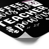 Inspirationskaffee gibt mir Lehrer-Power Poster (Ecke)