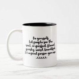 Inspirationskunst seien Sie selbst Kurze Zitate Zweifarbige Tasse