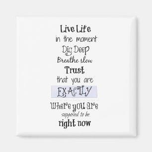 Inspirationsleben im Moment des Affirmationskurses Magnet