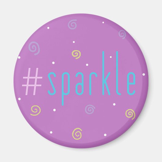 Inspirationsmagnet - rosa Hashtag Mag #sparkle! Magnet (Vorne)