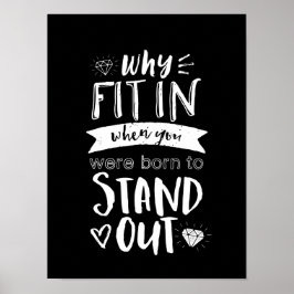 Inspirationsmotivation Zitat Geboren, um sich ausz Poster
