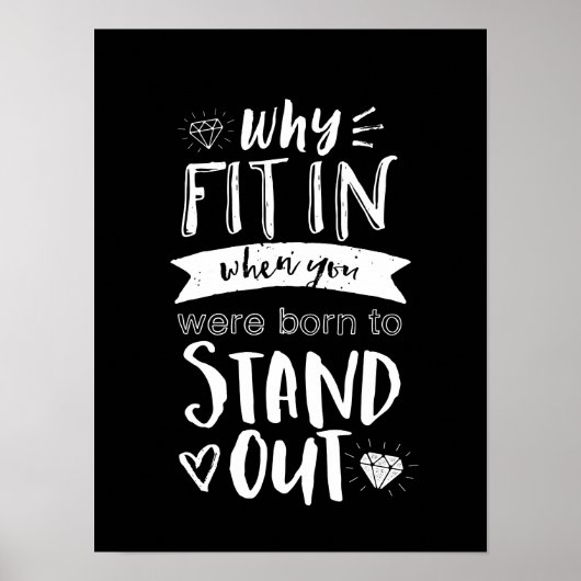 Inspirationsmotivation Zitat Geboren, um sich ausz Poster (Vorne)