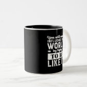 Inspirationsmotivation Zitat immer Sie selbst sein Zweifarbige Tasse (VorderseiteRechts)