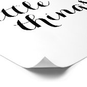 Inspirationspopster "Genießen Sie die kleinen Ding Poster (Ecke)