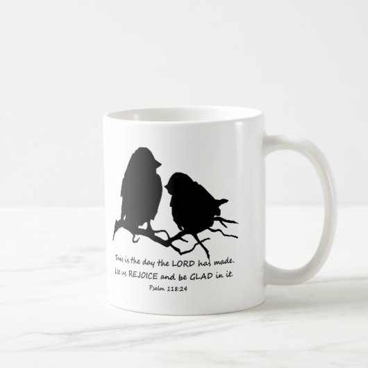 Inspirationspsalm 118:24 Vögel Kaffeetasse (Rechts)