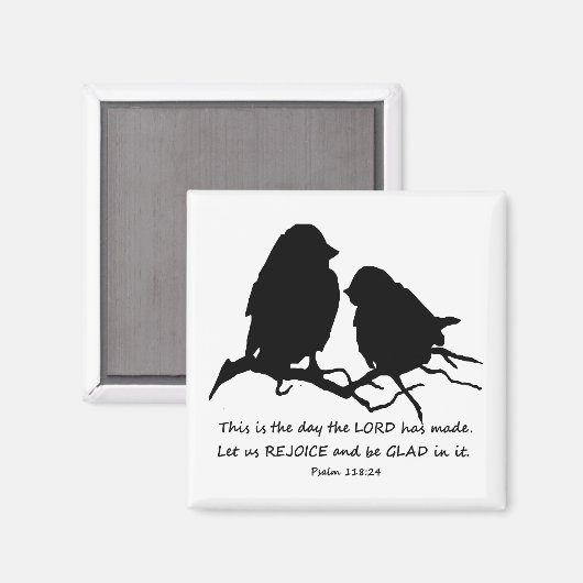 Inspirationspsalm 118:24 Vögel Magnet (Vorderseite/Rückseite)