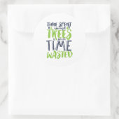 Inspirationsquelle für Wald- und Camping-Zitat Runder Aufkleber (Tasche)