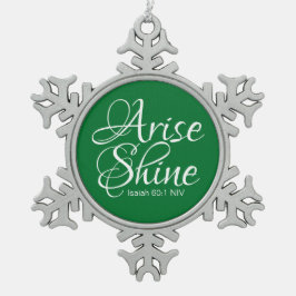 Inspirationsquelle und Shine Faith-Botschaft Schneeflocken Zinn-Ornament