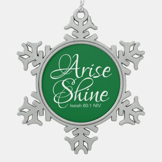 Inspirationsquelle und Shine Faith-Botschaft Schneeflocken Zinn-Ornament (Vorderseite)