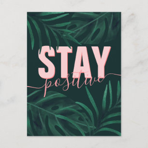 Inspirationsrosa bleibe positiver Schriftart tropi Postkarte