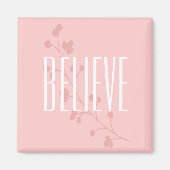 Inspirationsrosa-Blumenglaube Magnet (Vorne)