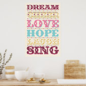 Inspirationssätze/ Träume/ Liebe/ Hope Poster (Küche)