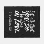 Inspirationsskriptur der Liebe - 1 Korinther 16:14 Fleecedecke (Vorderseite (Horizontal))