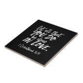 Inspirationsskriptur der Liebe - 1 Korinther 16:14 Fliese (Seite)