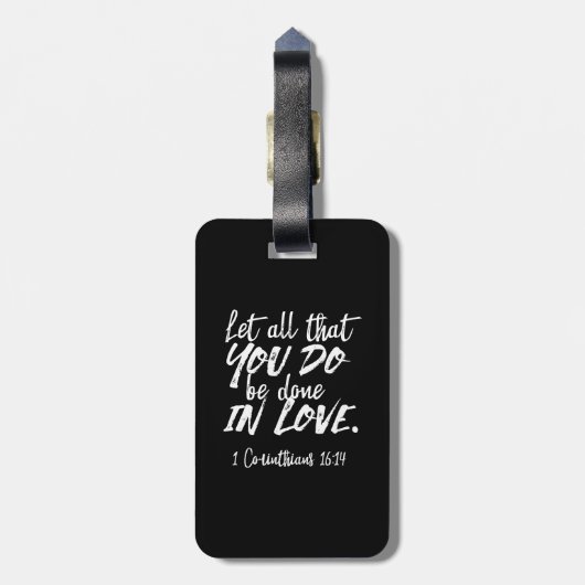 Inspirationsskriptur der Liebe - 1 Korinther 16:14 Gepäckanhänger (Rückseite vertikal)