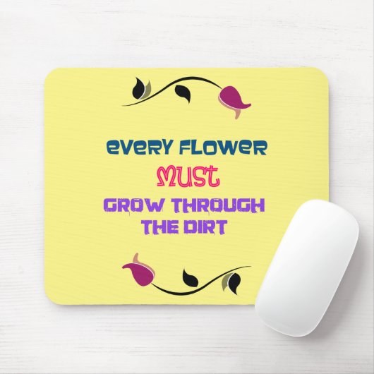Inspirationstypografie Zitat mit Zeichnend Blume Mousepad (Mit Mouse)