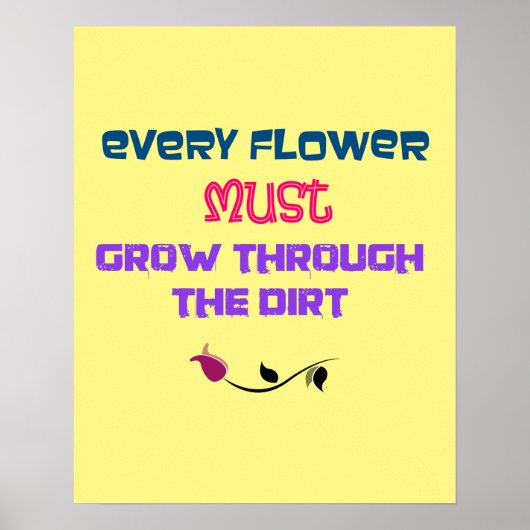 Inspirationstypografie Zitat mit Zeichnend Blume Poster (Vorne)
