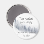 Inspirationsziffer für die Berge, die Sie tragen Magnet (Vorderseite/Rückseite)