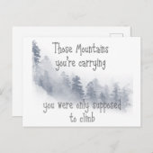 Inspirationsziffer für die Berge, die Sie tragen Postkarte (Vorne/Hinten)