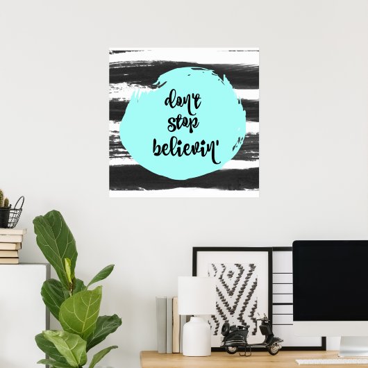 Inspirationsziffer: Glaube nicht daran" Poster (Heimbüro)