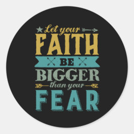 Inspirationsziffer Lasse, dass der Glaube größer i Runder Aufkleber