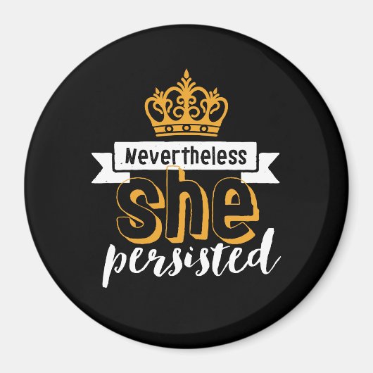 Inspirationsziffer, trotzdem beharrte sie magnet (Vorne)