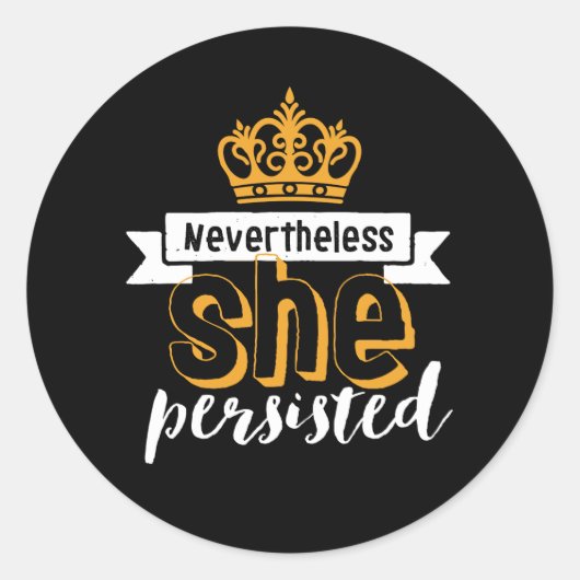 Inspirationsziffer, trotzdem beharrte sie runder aufkleber (Vorderseite)