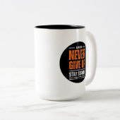 Inspirative Kaffeetasse 'Gib Niemals Auf' (VorderseiteRechts)