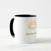 Inspirative Kaffeetasse 'Rise Like the Sun' (Vorderseite Links)