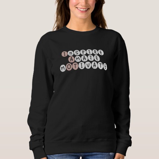 Inspire Amaze Motivate Occupational Therapy OT Squ Sweatshirt (Vorderseite)