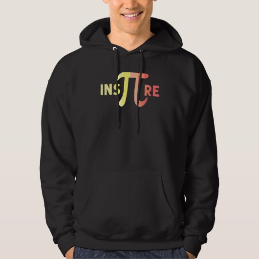 Inspire Pi Funny Cool Mathematician science nerd_1 Hoodie (Vorderseite)