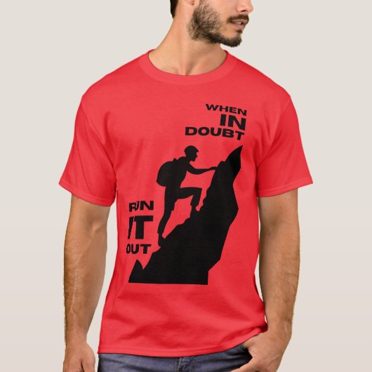 Inspire quote Run it out motivate quote inspire fu T-Shirt (Vorderseite)