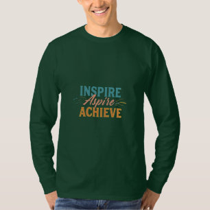 Inspirier Aspire Achieve T-Shirt