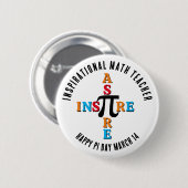INSPIRIER ASPIRE Math Teacher Happy Pi Day Button (Vorne & Hinten)