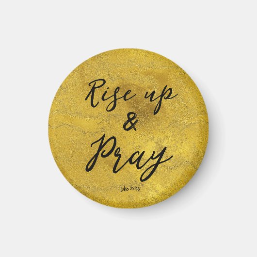 Inspirier: Aufstehen und beten Magnet (Vorne)