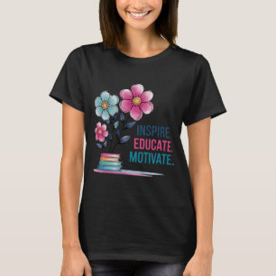Inspirier Educate Motivate Shirt   Lehrerin Boho T