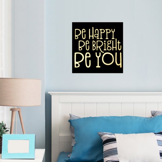 Inspirier glücklich sein, hell zu sein, wenn du sc foliendrucke (In Situ (Schlafzimmer))