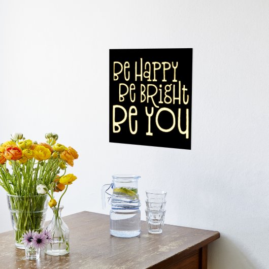 Inspirier glücklich sein, hell zu sein, wenn du sc foliendrucke (Ablage(Küche))