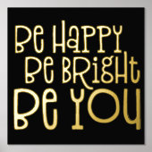 Inspirier glücklich sein, hell zu sein, wenn du sc foliendrucke (Vorderseite)