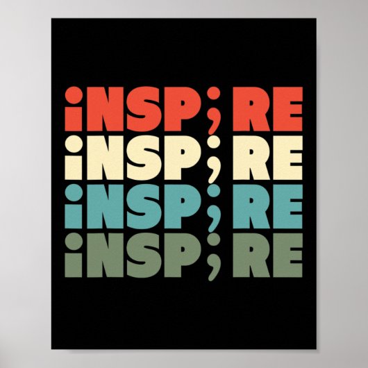 Inspirier Semicolon Suicide Awareness Project2 Poster (Vorne)