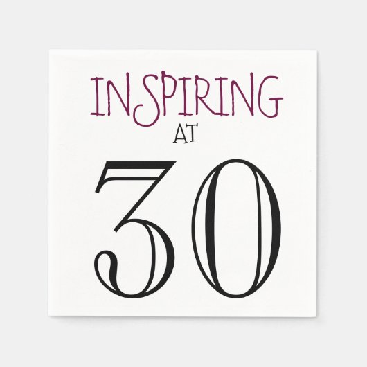 Inspirier um 30 Celebrating Birthday Party Serviette (Vorderseite)