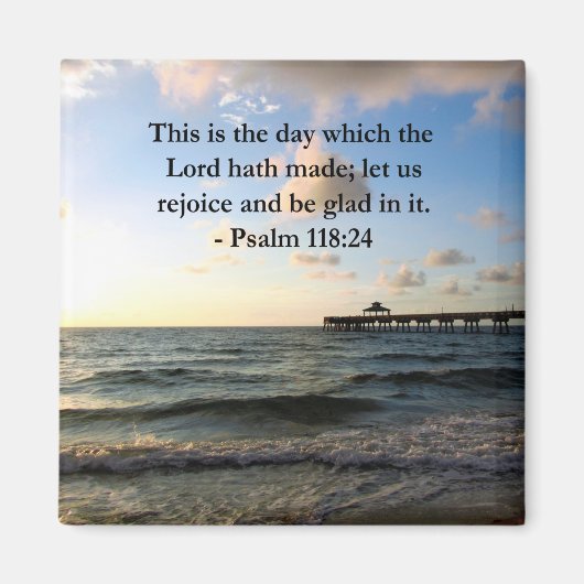 INSPIRIER von PSALM 118:24 VERSE Magnet (Vorne)