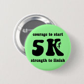 Inspirierend 5K Button (Vorne & Hinten)