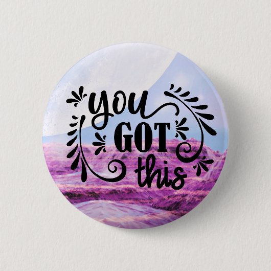 Inspirierend | Das haben Sie Got Button (Vorderseite)