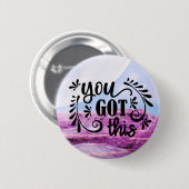 Inspirierend | Das haben Sie Got Button (Vorne & Hinten)