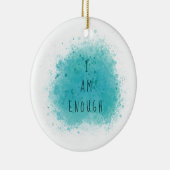 Inspirierend, dass ich genug einfaches Affirmation Keramik Ornament (Rechts)