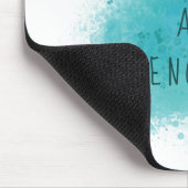 Inspirierend, dass Sie genug einfache Affirmations Mousepad (Ecke)